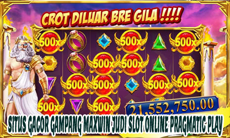 Situs Gacor Gampang Maxwin Judi Slot Online Pragmatic Play